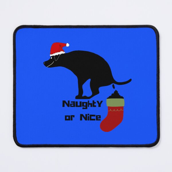 Item preview, Funny Christmas Pooping Dog Naughty or Nice designed and sold by Willyboy16.