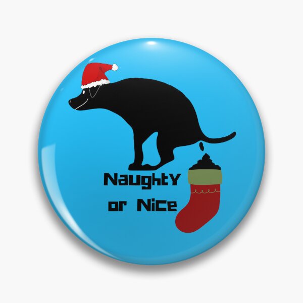 Item preview, Funny Christmas Pooping Dog Naughty or Nice designed and sold by Willyboy16.