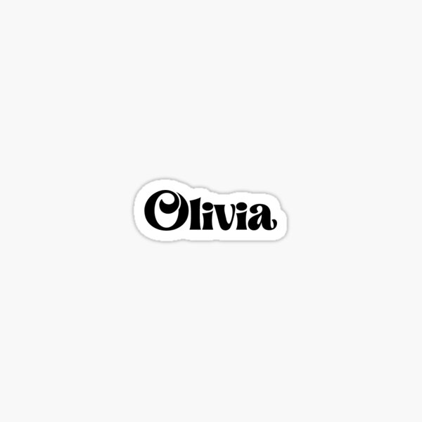 olivia-names-for-girls-names-that-start-with-o-sticker-for-sale-by