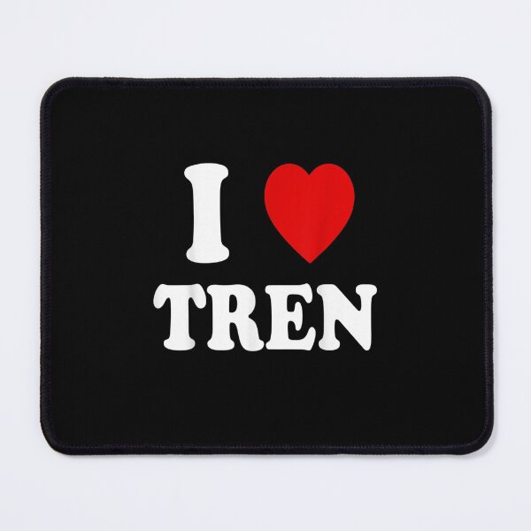 Item preview, I Love Tren Funny workout Quote Cool bodybuilder Design designed and sold by beunique5.