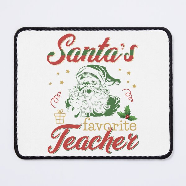 Item preview, Santa's Favorite Teacher Funny Christmas Gifts designed and sold by Alice-Elgawi.