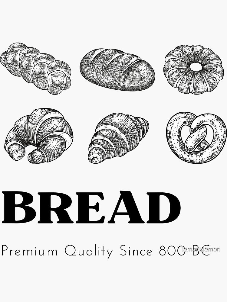 "Artisan Bread Pastry Food" Sticker for Sale by lemonxlemon Redbubble