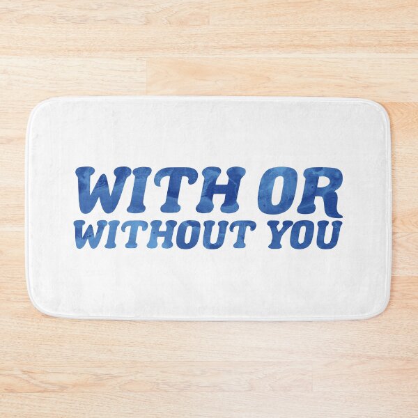 Item preview, With Or Without You designed and sold by RafaTakami.