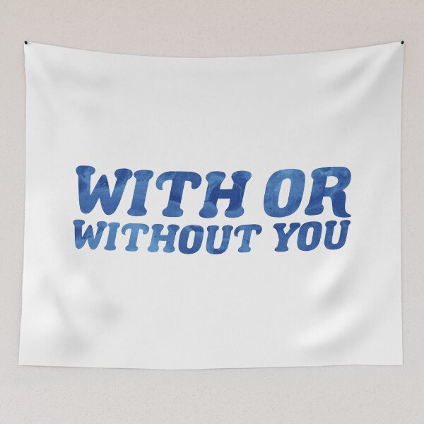 Item preview, With Or Without You designed and sold by RafaTakami.
