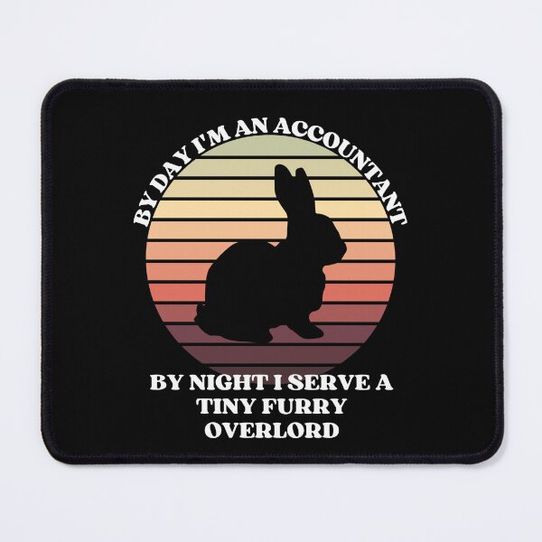 Item preview, ACCOUNTANT Tiny Furry Overlord Bunny designed and sold by McThingummy.