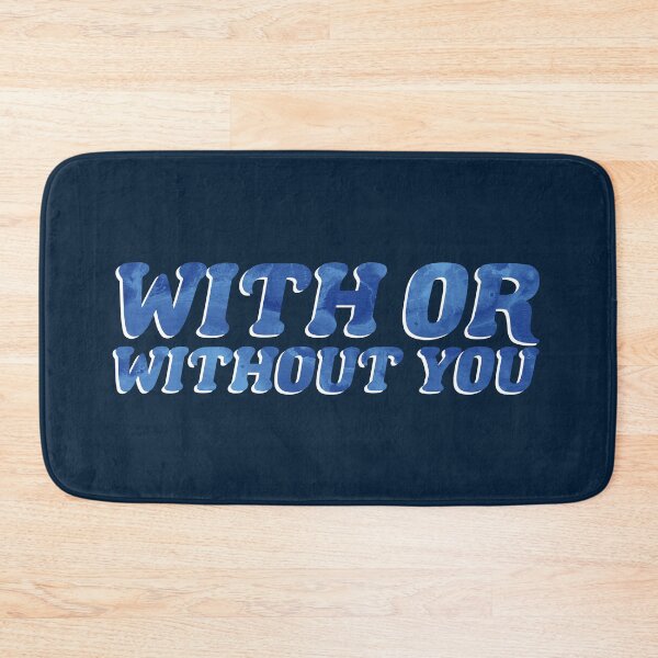 Item preview, With Or Without You designed and sold by RafaTakami.