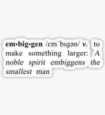 Definition of Embiggen - Black Sticker