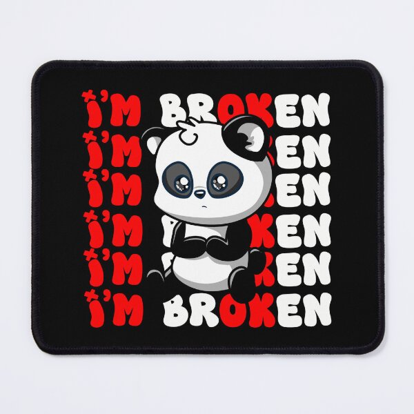 Item preview, I'm Ok I'm Broken Invisible Illness Men Women I Am Ok Broken Panda designed and sold by Desinger12.