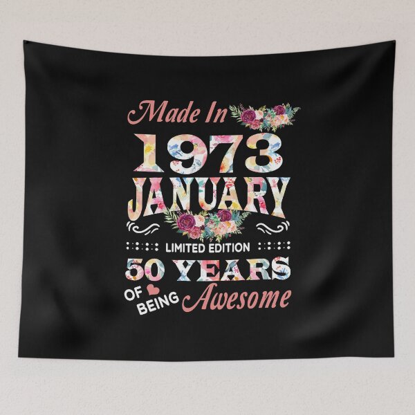 Item preview, January Flower Made In 1973 50 Years Of Being Awesome designed and sold by AperAmyiah.