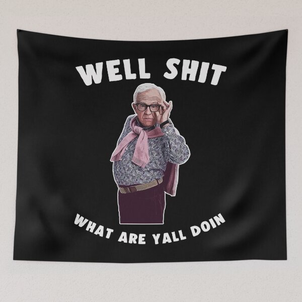 Item preview, Leslie Jordan Well Shit What Are Yall Doin designed and sold by sulemannorman21.