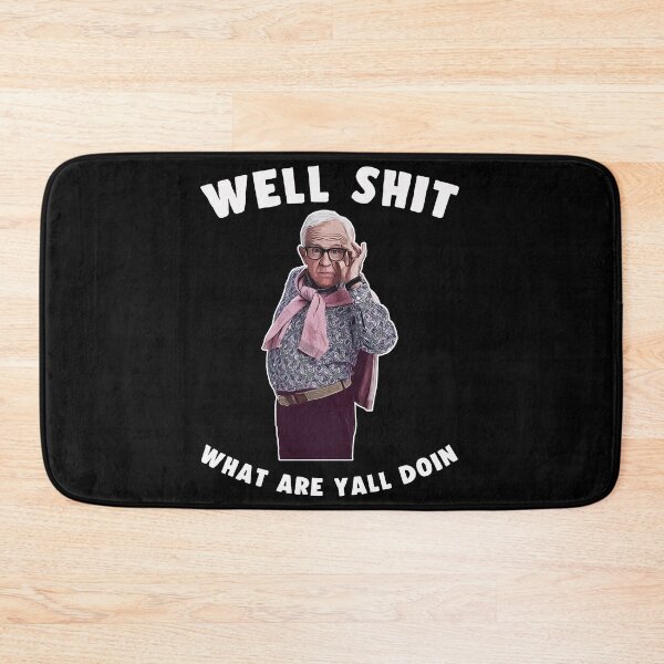 Item preview, Leslie Jordan Well Shit What Are Yall Doin designed and sold by sulemannorman21.