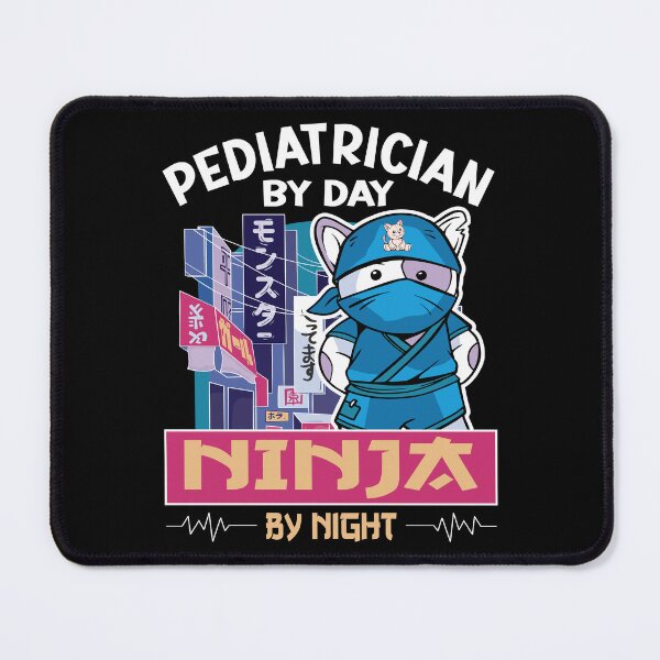 Item preview, Pediatrics - Pediatrician by day Ninja by night designed and sold by Stil-Mix.