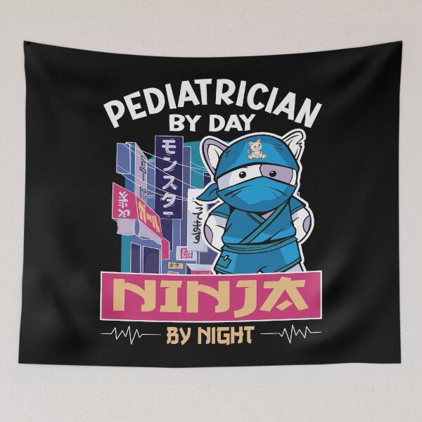 Item preview, Pediatrics - Pediatrician by day Ninja by night designed and sold by Stil-Mix.