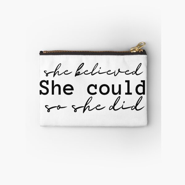 Item preview, she believed , she could, so she did  - motivated design designed and sold by niamaes.