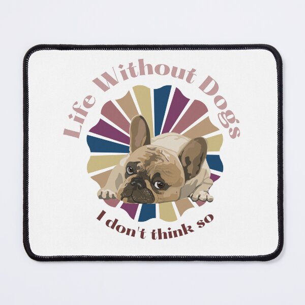 Item preview,  Life without dogs I don't think so designed and sold by NomadMessenger.
