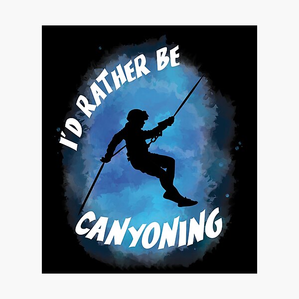 Item preview, Id Rather Canyoning Canyoning Watercolor designed and sold by TheInkElephant.