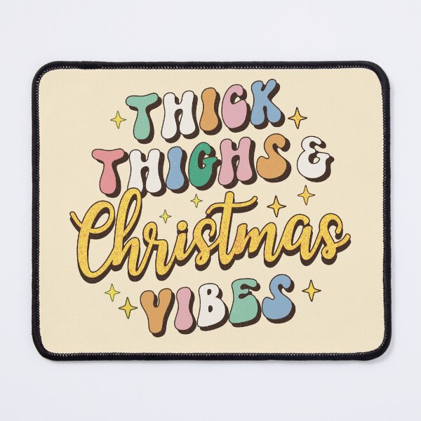 Item preview, Thick thighs and Christmas vibes merry Christmas designed and sold by DesignsbyMona.