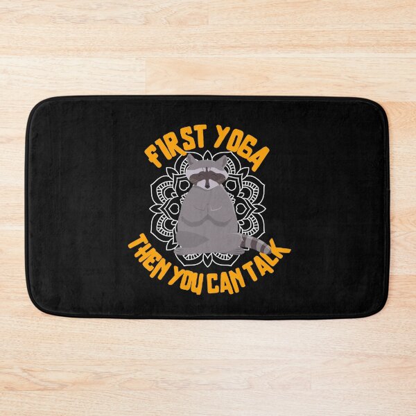 Item preview, First yoga then you can talk funny yoga raccoon designed and sold by reka88.
