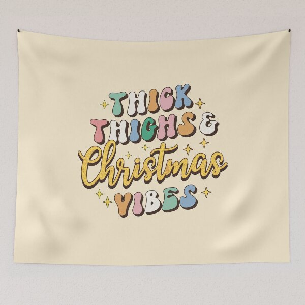 Item preview, Thick thighs and Christmas vibes merry Christmas  designed and sold by DesignsbyMona.
