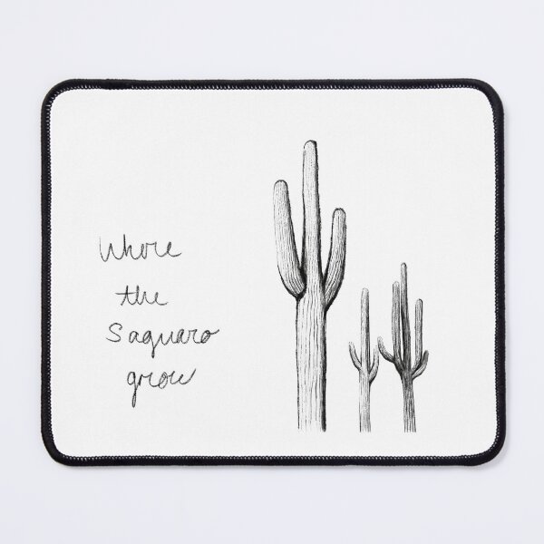 Item preview, Where The Saguaro Grow designed and sold by LaramieJ.