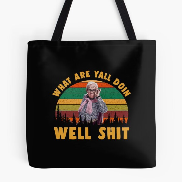 Item preview, Well Shit What Are Yall Doin designed and sold by sulemannorman21.