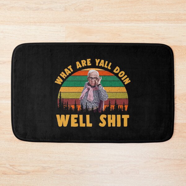 Item preview, Well Shit What Are Yall Doin designed and sold by sulemannorman21.