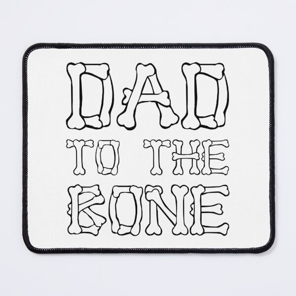 Item preview, Dad to the bone | Dad life designed and sold by Dadabase Merch.