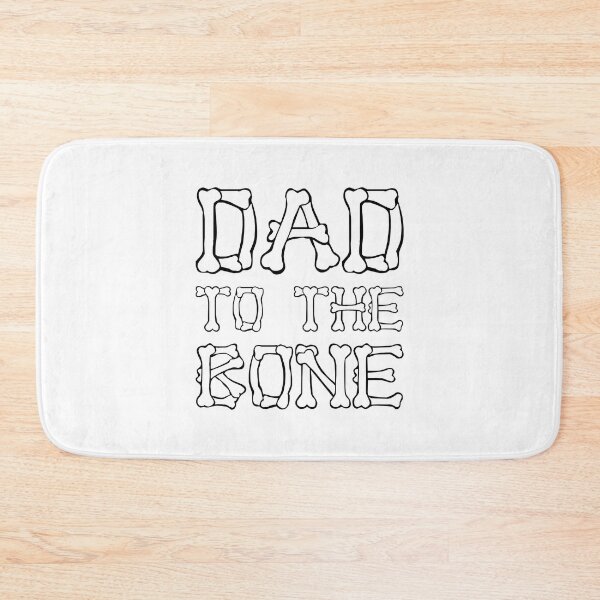 Item preview, Dad to the bone | Dad life designed and sold by Dadabase Merch.