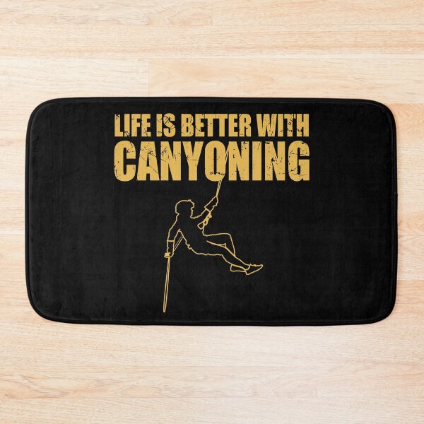 Item preview, Life is Better with Canyoning - Canyoneer Canyoneering Lover designed and sold by TheInkElephant.
