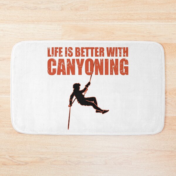 Item preview, Life is Better with Canyoning - Canyoneer Canyoneering Lover designed and sold by TheInkElephant.