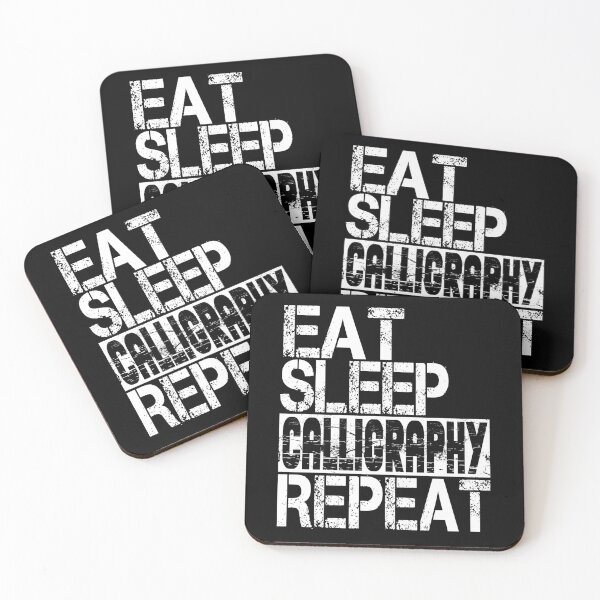 Item preview, Eat Sleep Calligraphy Repeat, Grunge  designed and sold by ACC .
