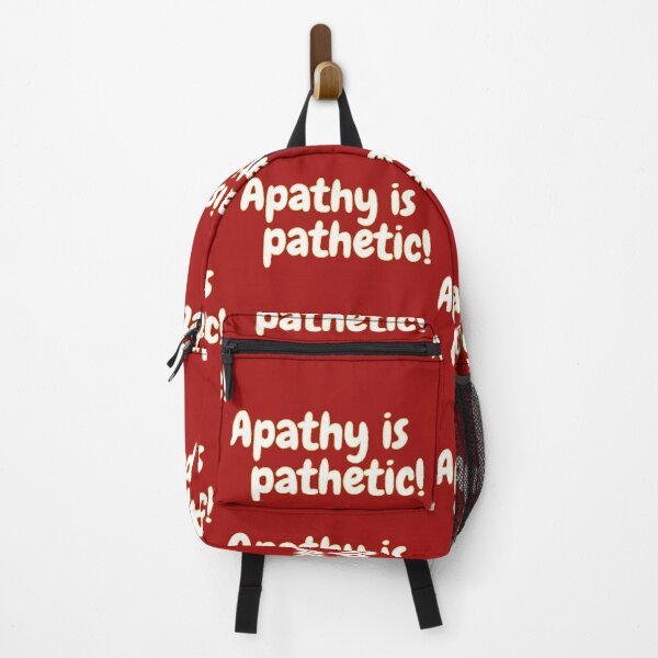 Item preview, Apathy is pathetic! designed and sold by Kid Wits Ink "Wise enough to leave a lasting impression!".