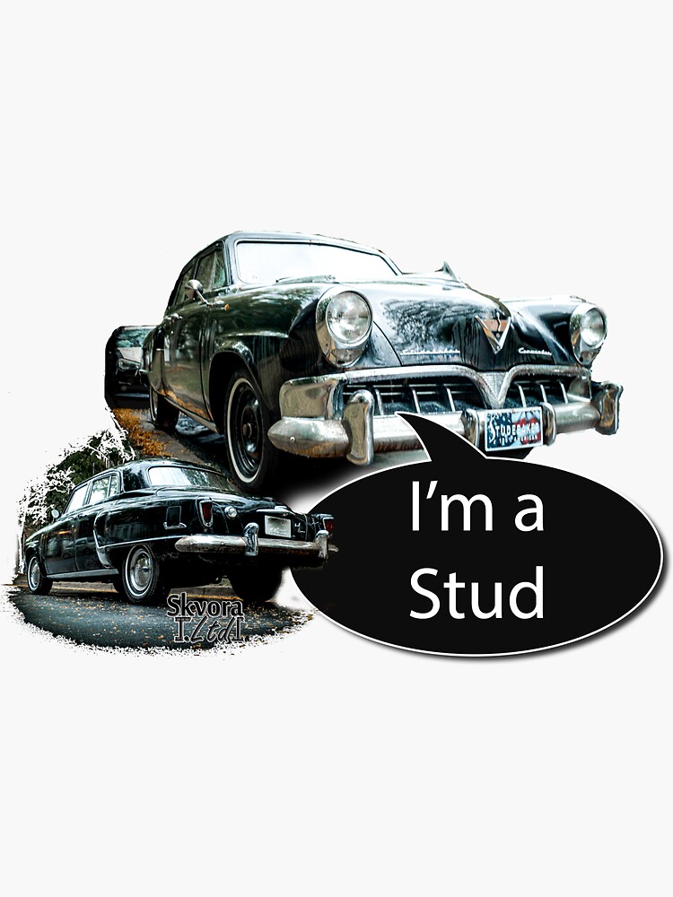 Thumbnail 3 of 3, Sticker, I'm a Stud(ebaker) designed and sold by SkvoraLimited.