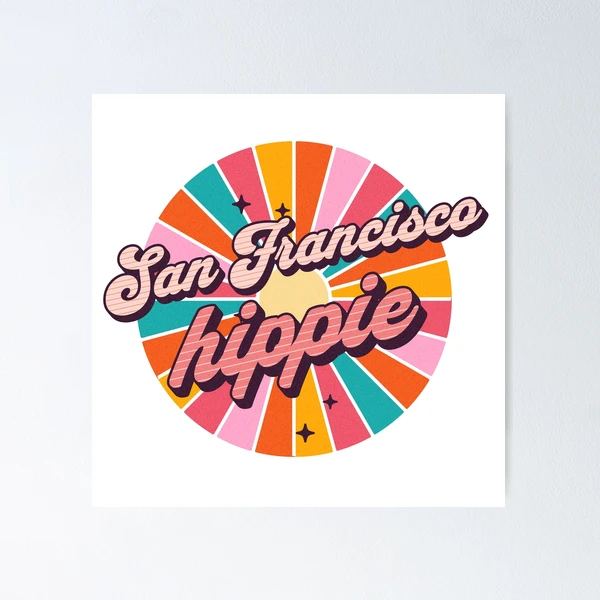 San Francisco Hippie - California Love - Hippie Gifts