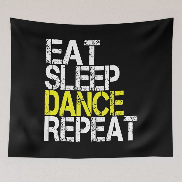 Item preview, Eat Sleep Dance Repeat, Grunge  designed and sold by ACC .
