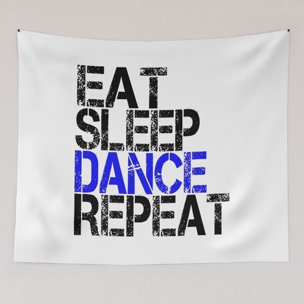 Item preview, Eat Sleep Dance Repeat, Grunge  designed and sold by ACC .