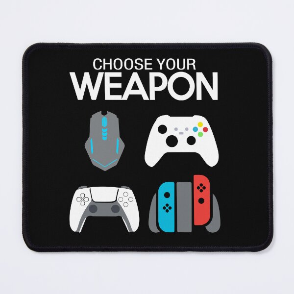 Item preview, Choose Your Weapon - Gamer Design designed and sold by T-TEES Clothing.