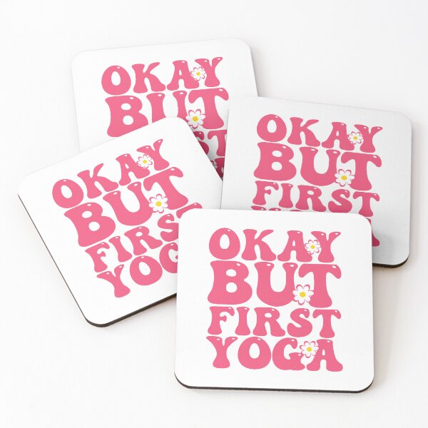 Item preview, Okay But First Yoga designed and sold by THROUGH-LIFE.