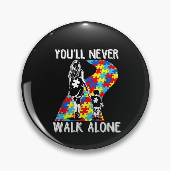 Item preview, You'll never walk alone Autism Awareness designed and sold by Chipovn.