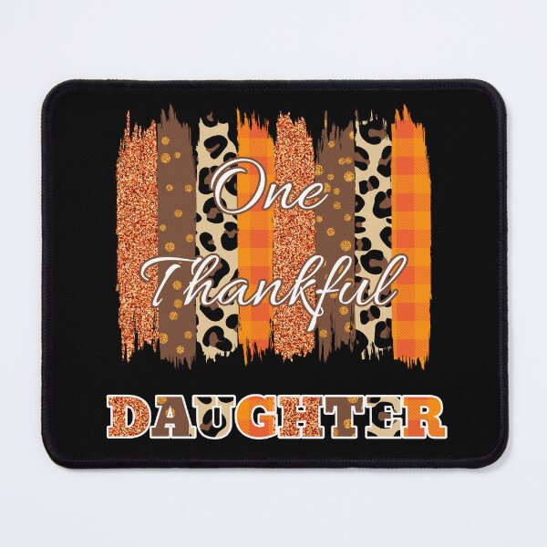 Item preview, One Thankful Daughter (Brush Stroke 1) designed and sold by SimplyMe-Plus.
