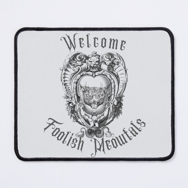 Item preview, Welcome Foolish Meowtals Spooky Cat designed and sold by VirtualFaries.