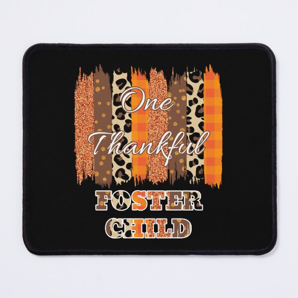 Item preview, One Thankful Foster Child (Brush Stroke 1) designed and sold by SimplyMe-Plus.