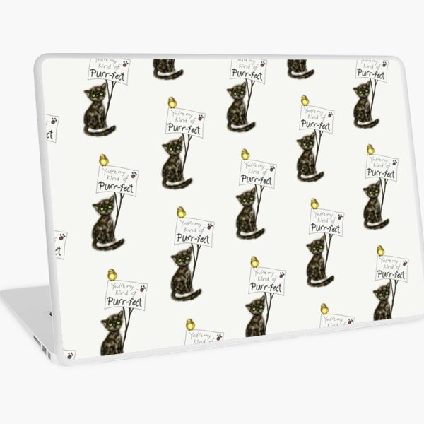 You're My Kind of Purr-fect Laptop Skin