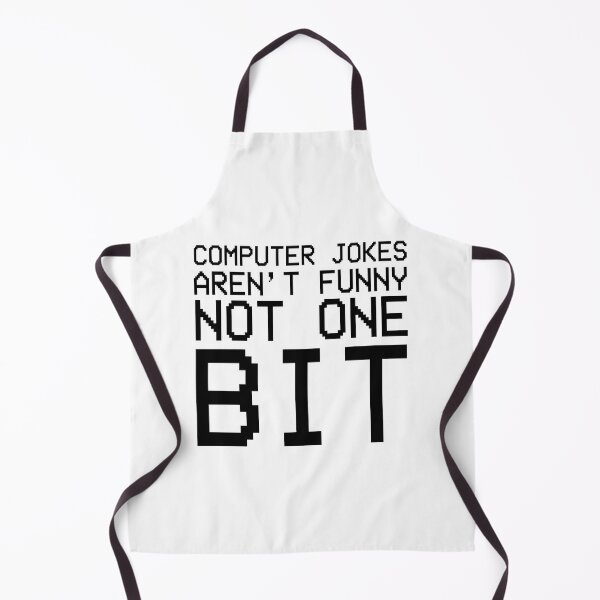 Item preview, Computer jokes aren't funny not one bit designed and sold by Bigilyy.