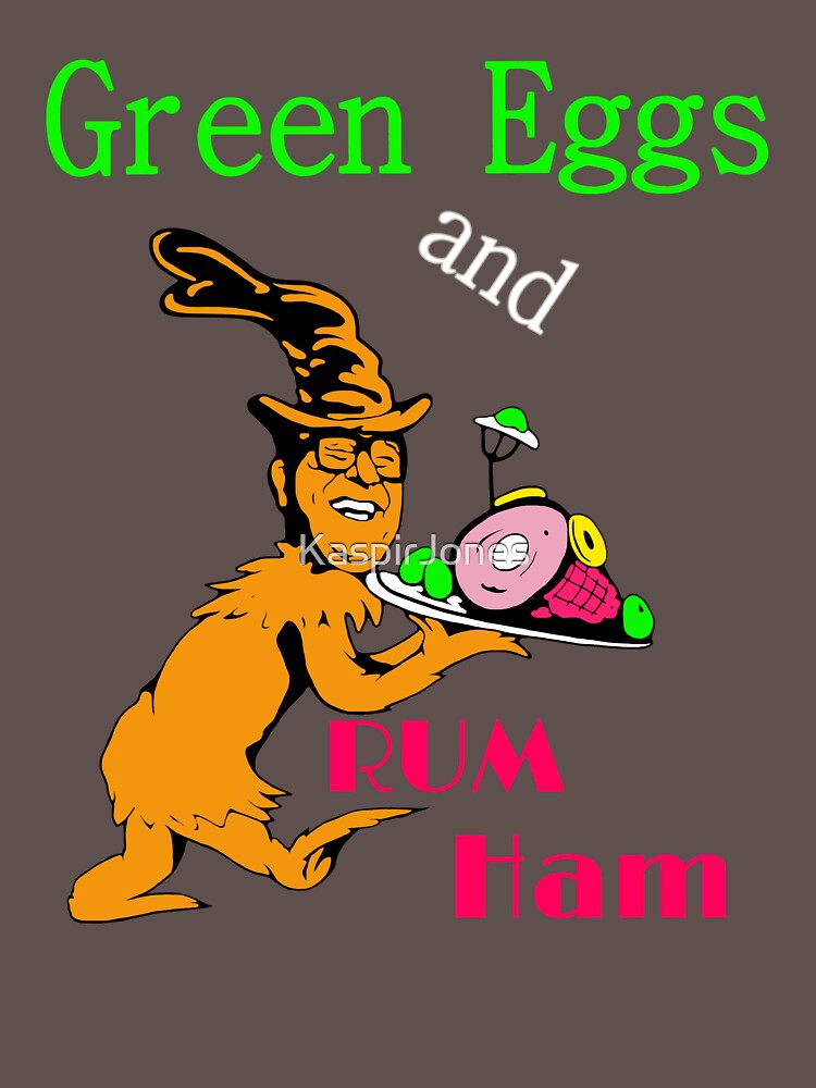 Green Eggs and Rum Ham by KaspirJones