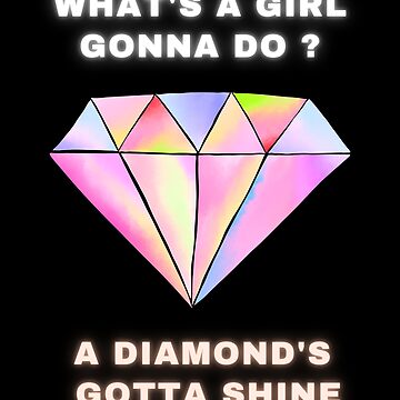 Diamonds Gotta Shine- Taylor Swift Lyrics Stickers/Magnet: Glossy Viny –  Jeannine's Gifts RVC