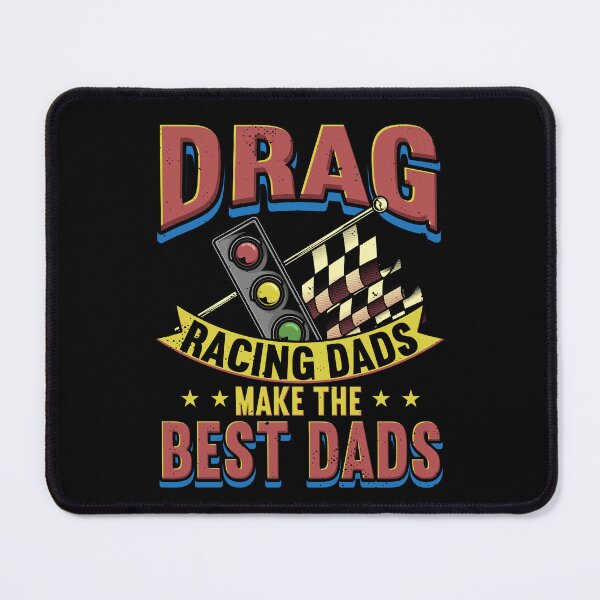 Item preview, Drag Racing Dads Make The Best Dads designed and sold by Betsytiptoe.