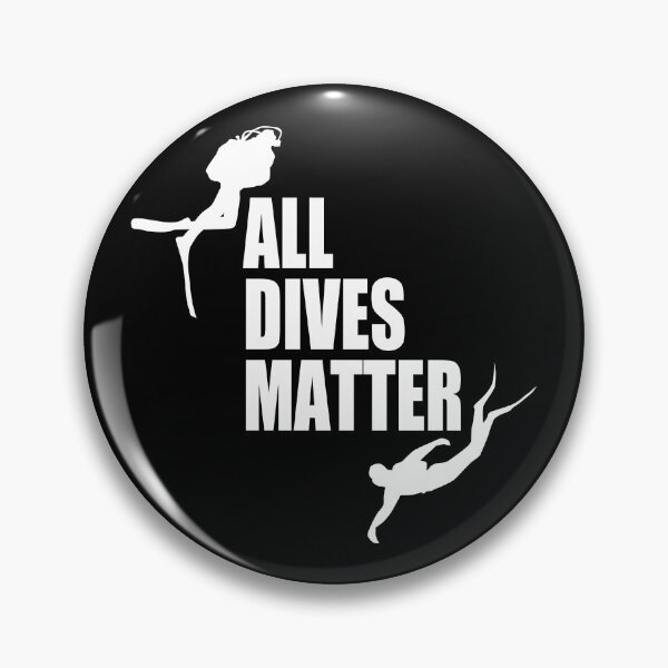 Item preview, All Dives Matter | Scuba Diving Quote designed and sold by TMBTM.
