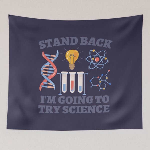 Item preview, Stand Back I'm Going To Try Science designed and sold by SunfullyYours.