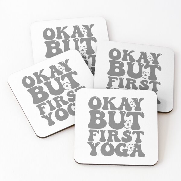 Item preview, Okay But First Yoga designed and sold by THROUGH-LIFE.